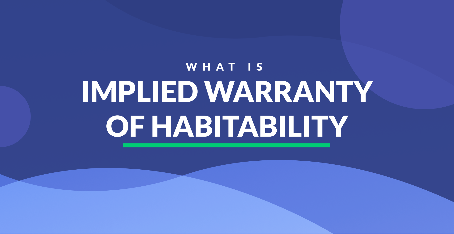 What Is An Implied Warranty Of Habitability?